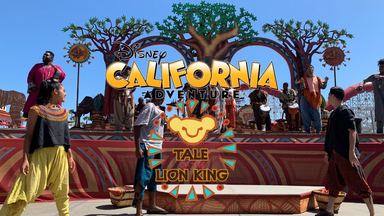 Tale of the Lion King [Disney California Adventure]