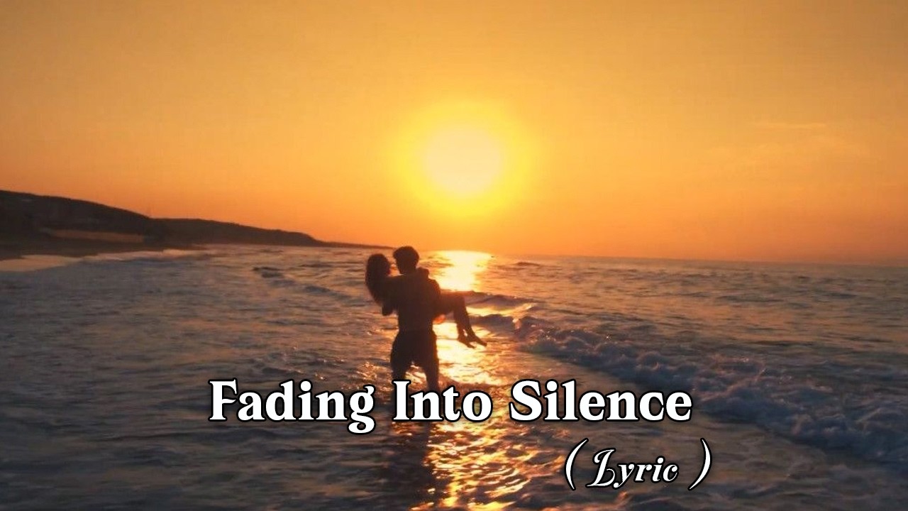 Fading Into Silence - Romantic Love Song 80s 90s | Lyric Video