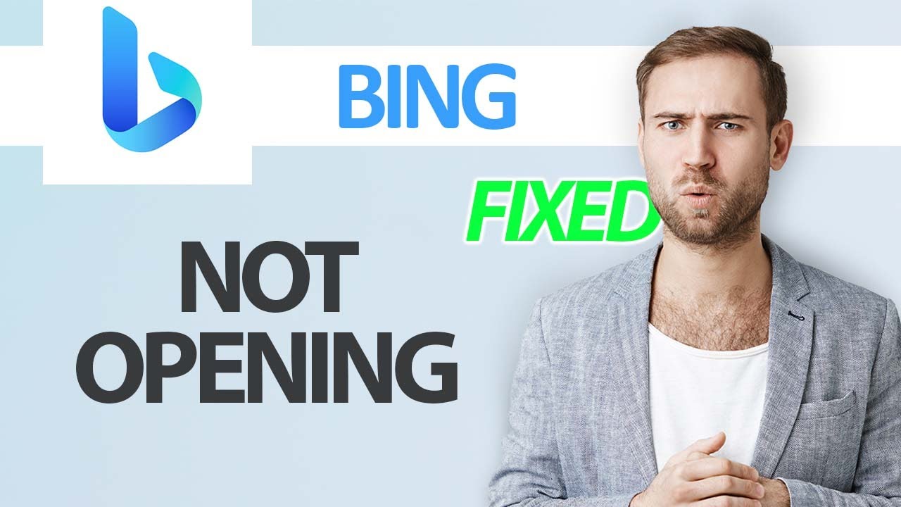 How To Fix Bing App Not Opening | Step By Step