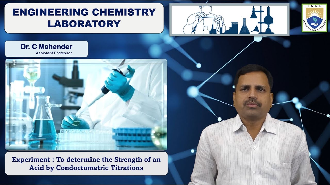 To determine the Strength of an Acid by Condoctometric Titrations by Dr. C Mahender