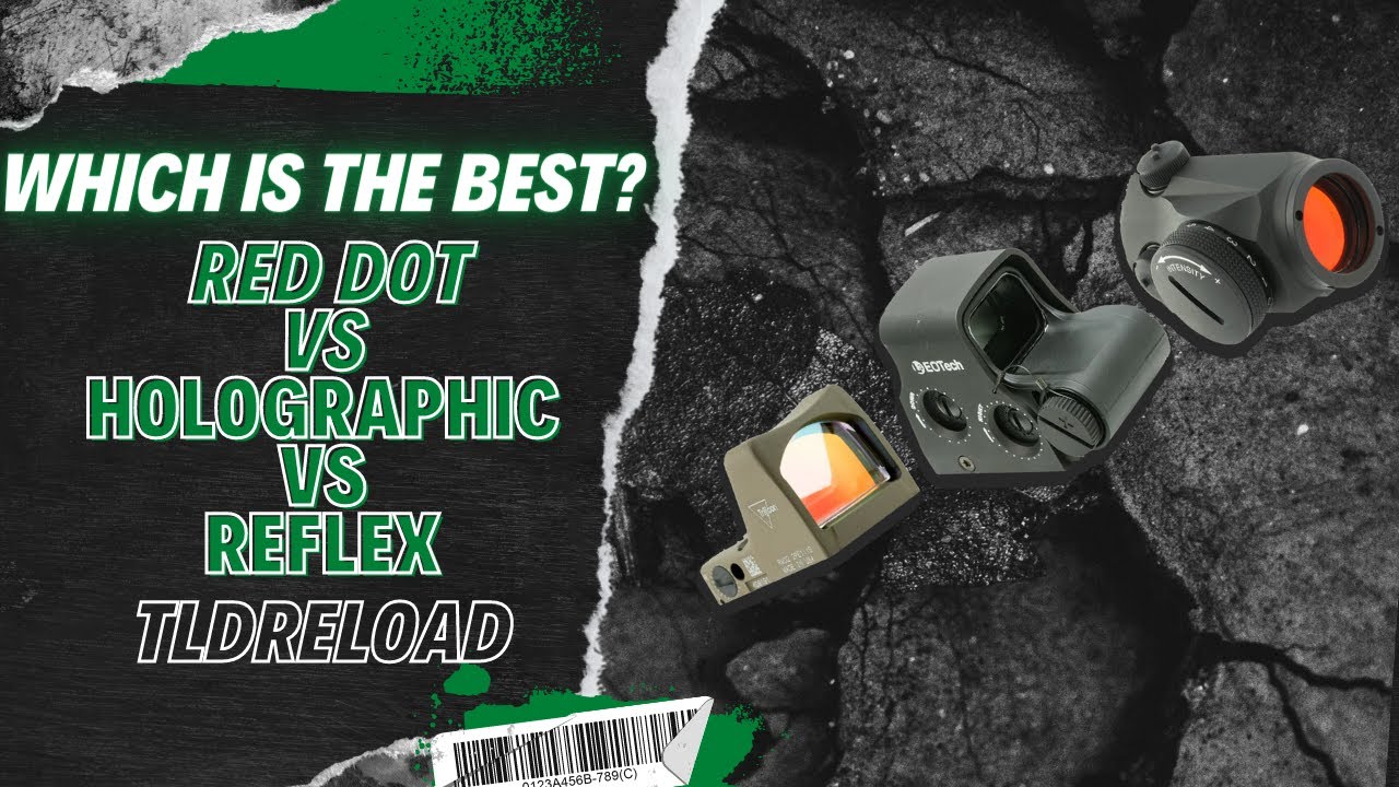 Which is the BEST Optic Type? - Red Dot VS Holographic Vs Reflex Sight