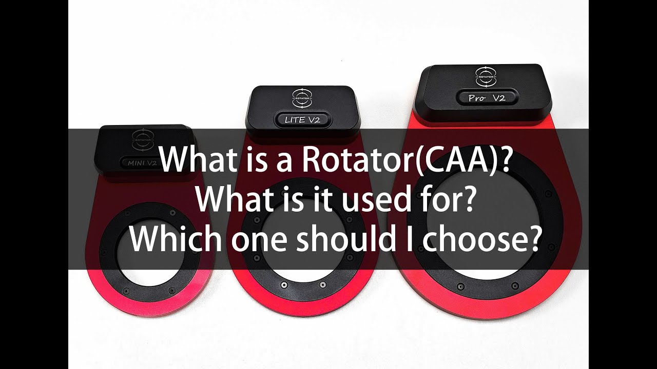 What is an Electronic CAA(Rotator) in Astrophotography? Its Purpose and Why Choose WandererRotator?