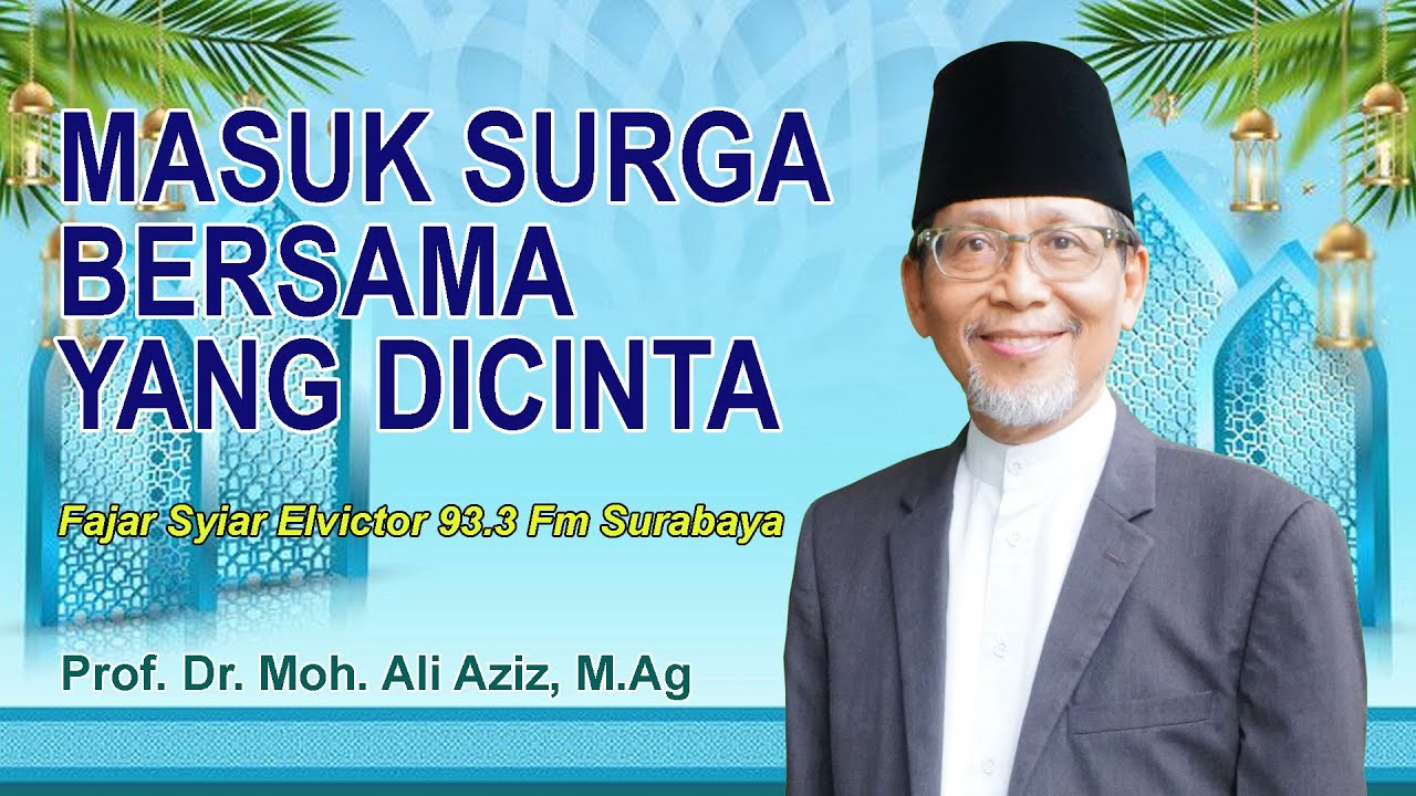 MASUK SURGA BERSAMA YANG DICINTA