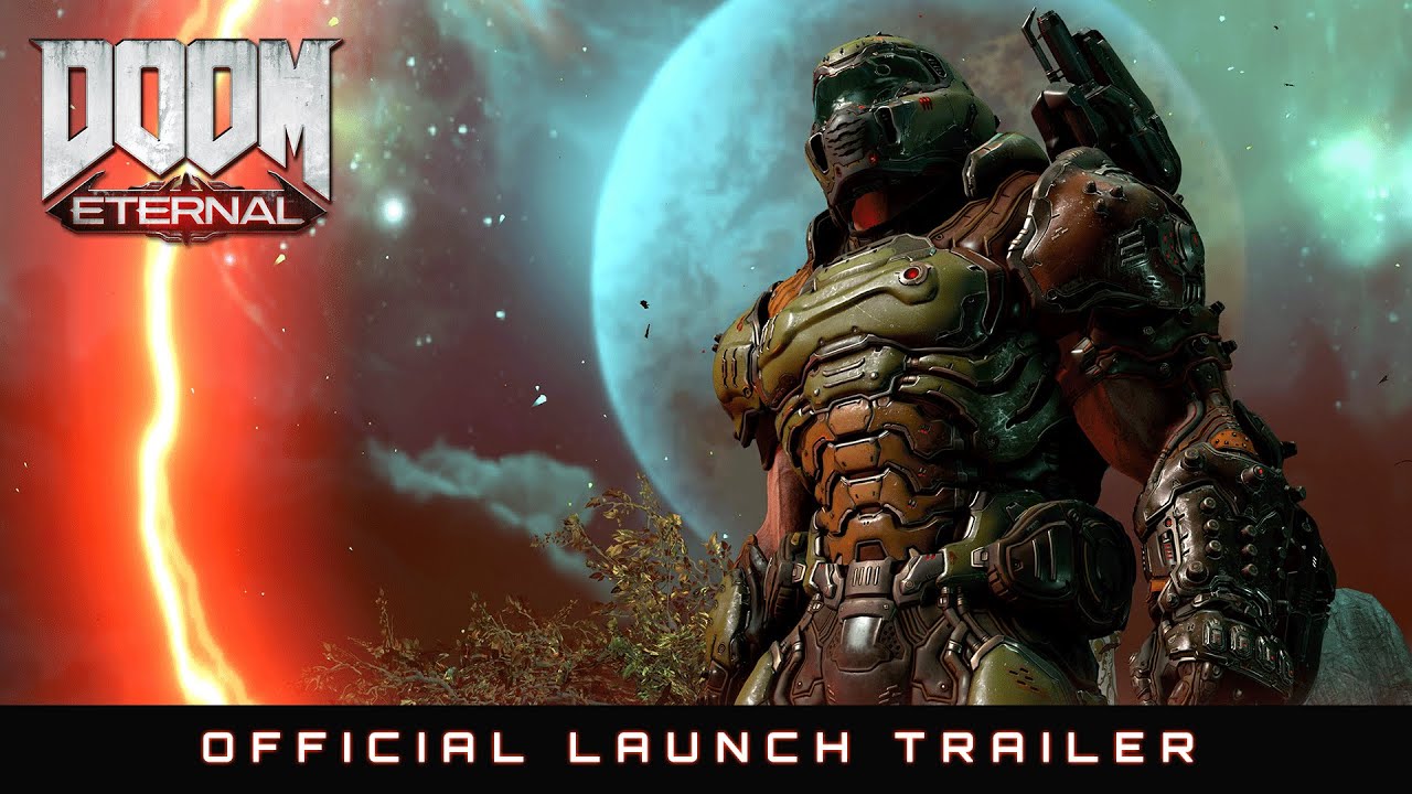 DOOM Eternal &ndash; Official Launch Trailer
