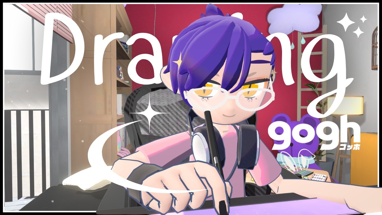 【Drawing】 ราดวูป | gogh: Focus with Your Avatar【Ti19t | Valery 】