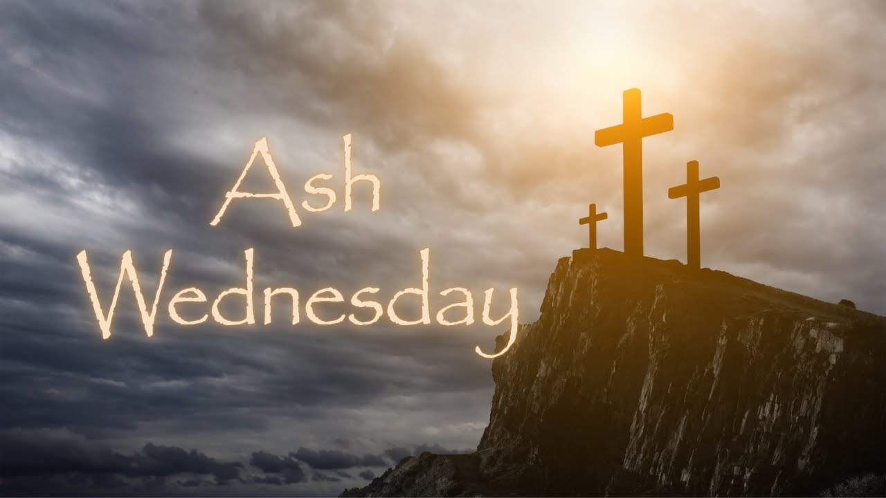 2-18-26 Ash Wednesday 