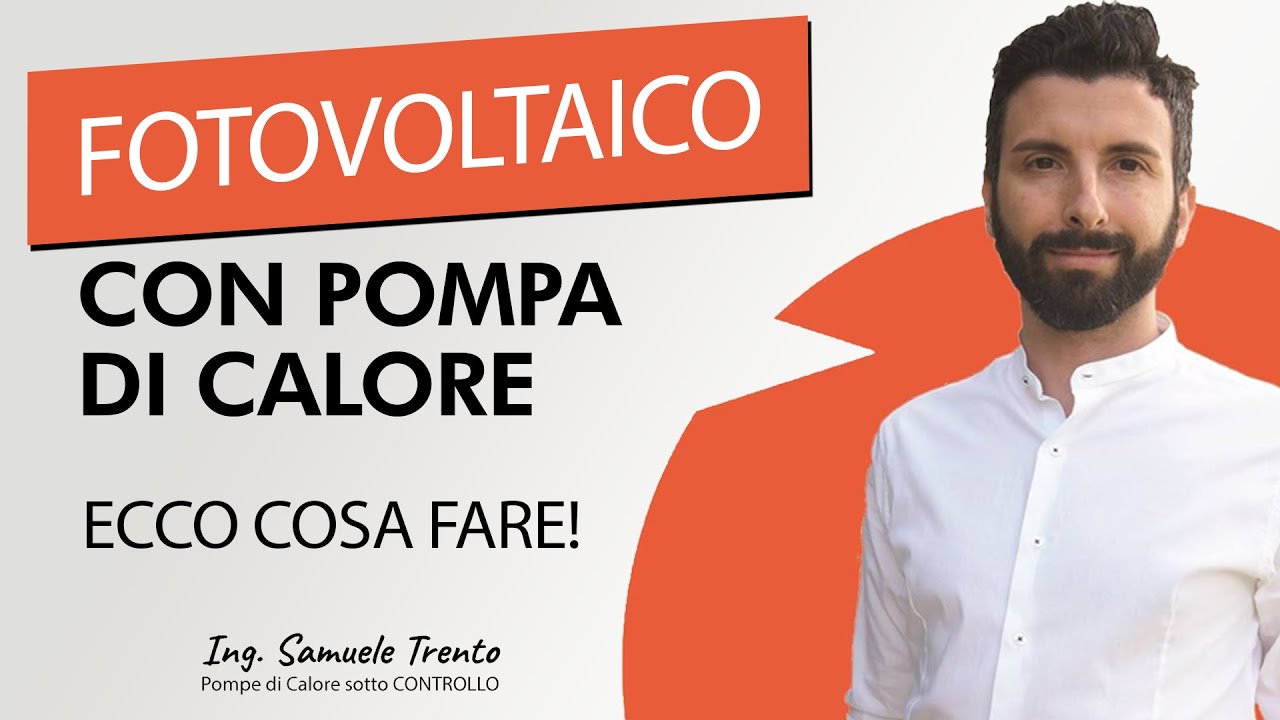 Impianto fotovoltaico con pompa di calore [CASO PRATICO]