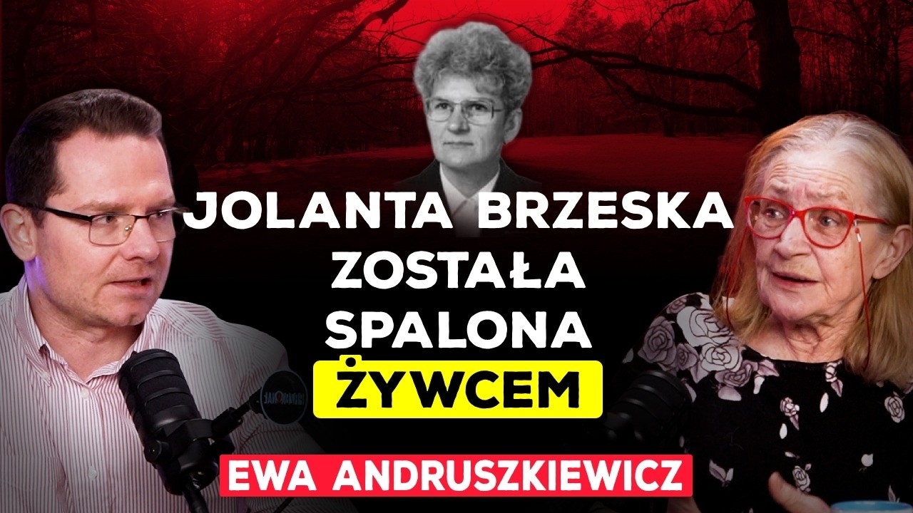 ŚMIERTELNE ŻNIWO REPRYWATYZACJI. ANDRUSZKIEWICZ O JOLANCIE BRZESKIEJ I ZMOWIE MILCZENIA
