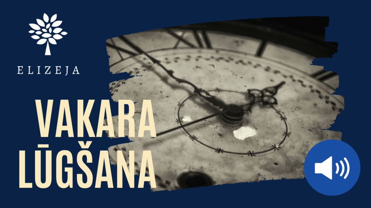 ELIZEJAS VAKARA LŪGŠANA – 27.aprīlis