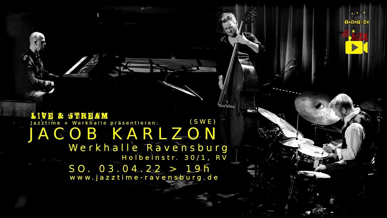 Jazztime Live & Stream - JACOB KARLZON (SWE)