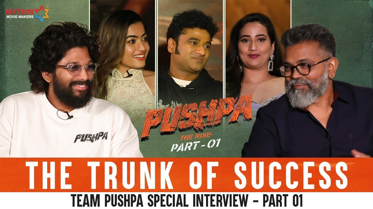 The Trunk of Success - Team Pushpa Special Interview Part 1 | Allu Arjun | Rashmika | Sukumar | DSP