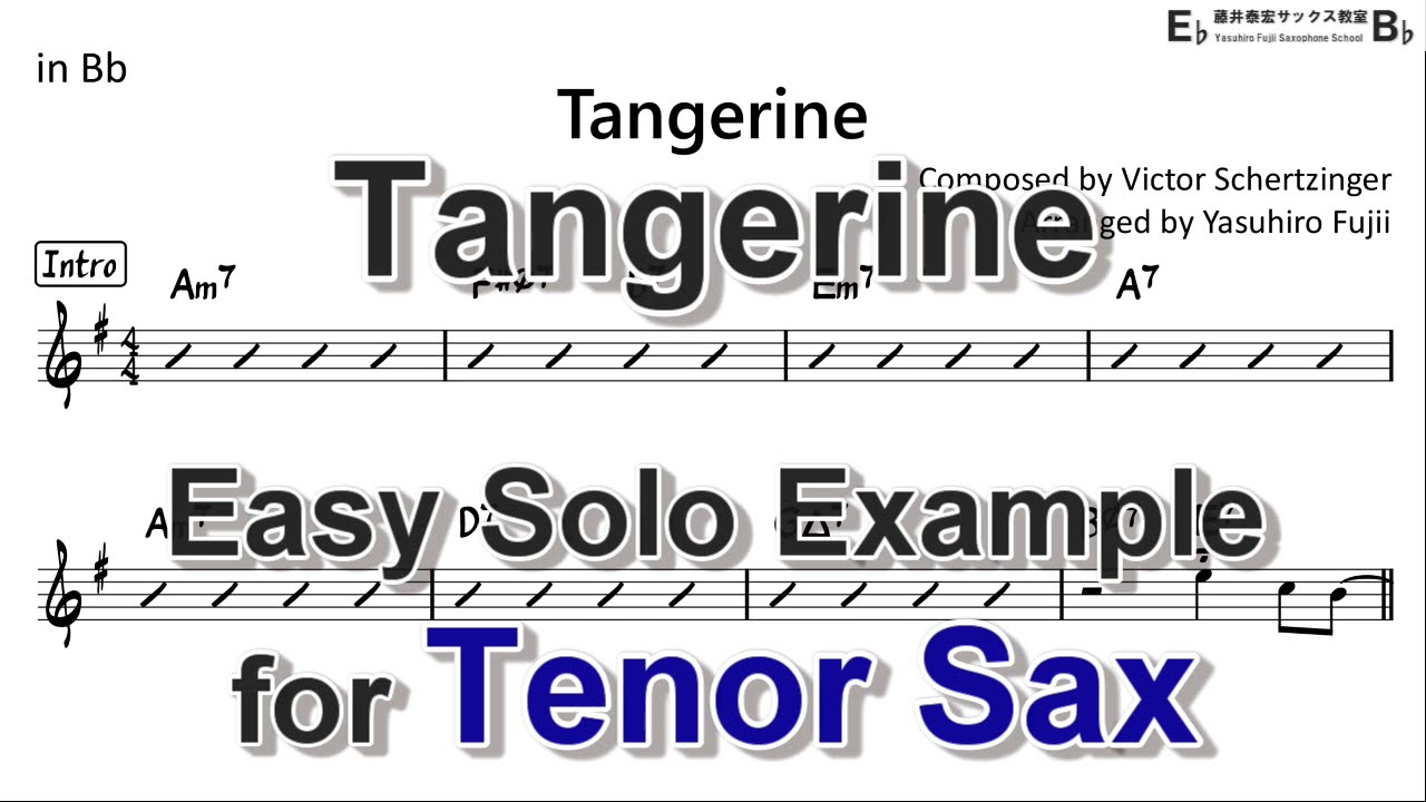 Tangerine - Easy Solo Example for Tenor Sax
