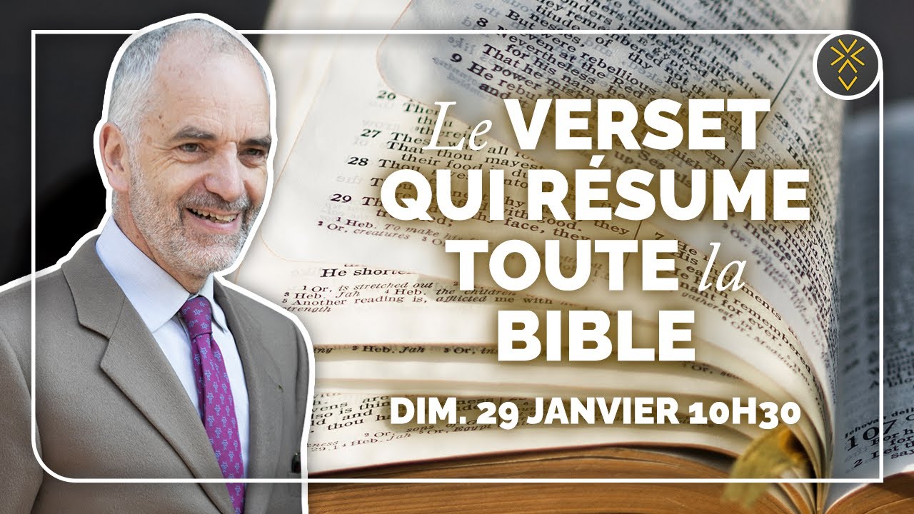Le VERSET qui résume TOUTE LA BIBLE | Pasteur Louis Pernot