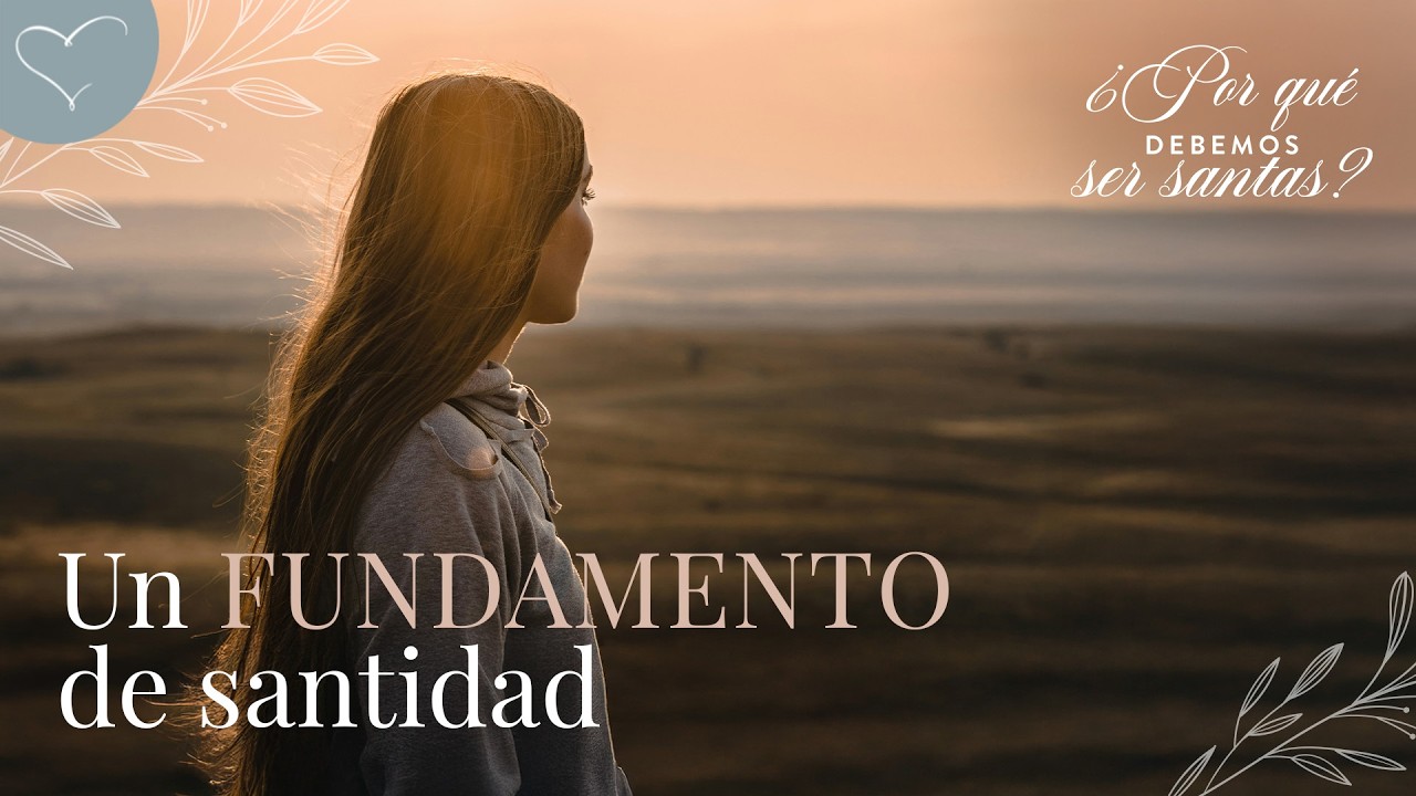 Un fundamento de santidad | ANC Podcast