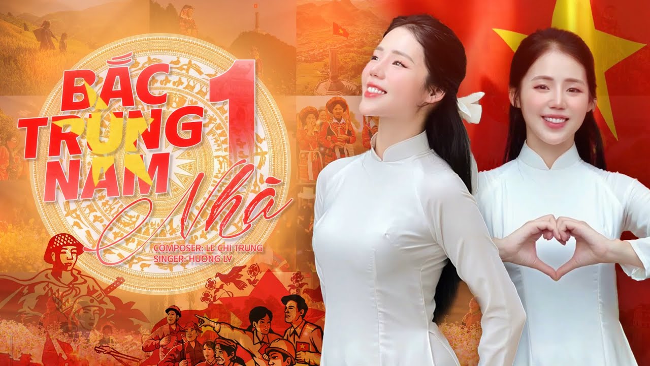 BẮC TRUNG NAM MỘT NH&Agrave; REMIX HOT TIKTOK | HƯƠNG LY x L&Ecirc; CH&Iacute; TRUNG | Ch&agrave;o Mừng 30/4 Thống Nhất ĐấtNước