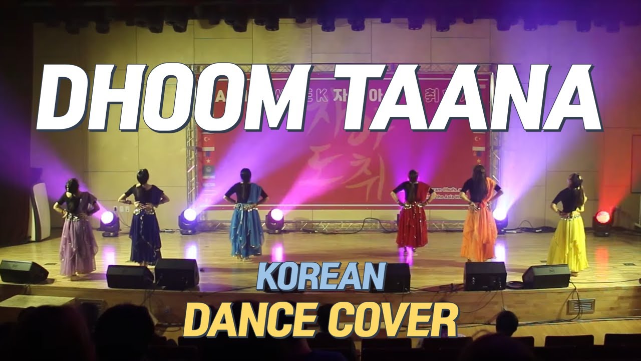 Dhoom Taana | Om Shanti Om | Dance cover by Korean students | Team 