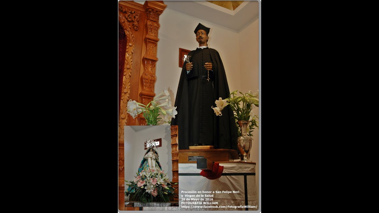 Procesión en honor a San Felipe Neri y la Virgen de la Salud 2016