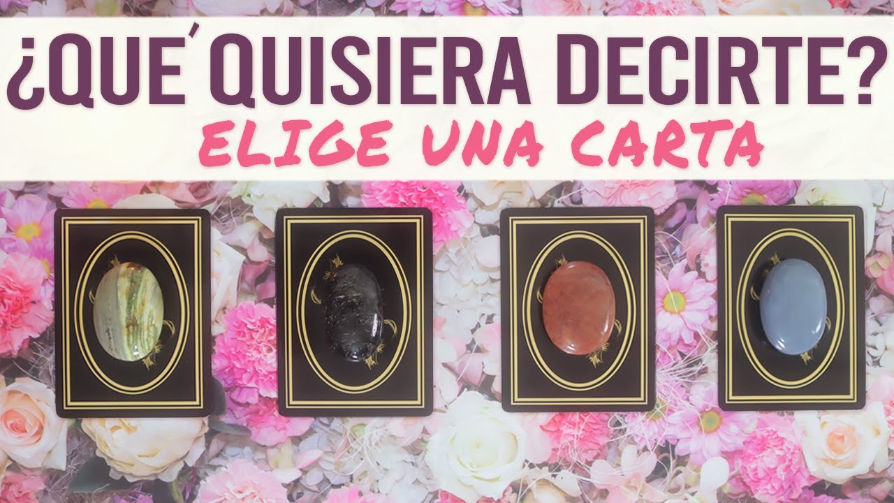 ¿Qué quisiera decirte? || Tarot interactivo 💐🔮✨