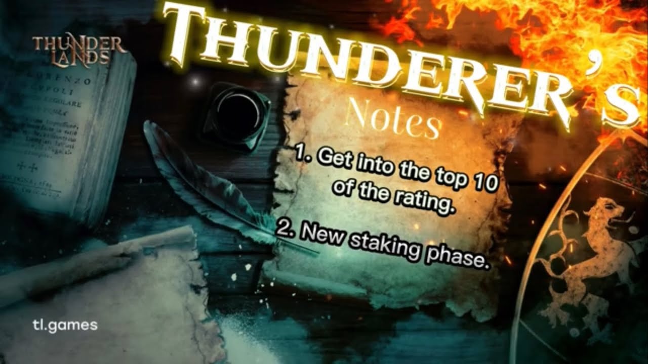Thunderer&rsquo;s Notes #7 Get to the top 10 of the rating weekend results&hellip;, New staking phase, buy NFTs..