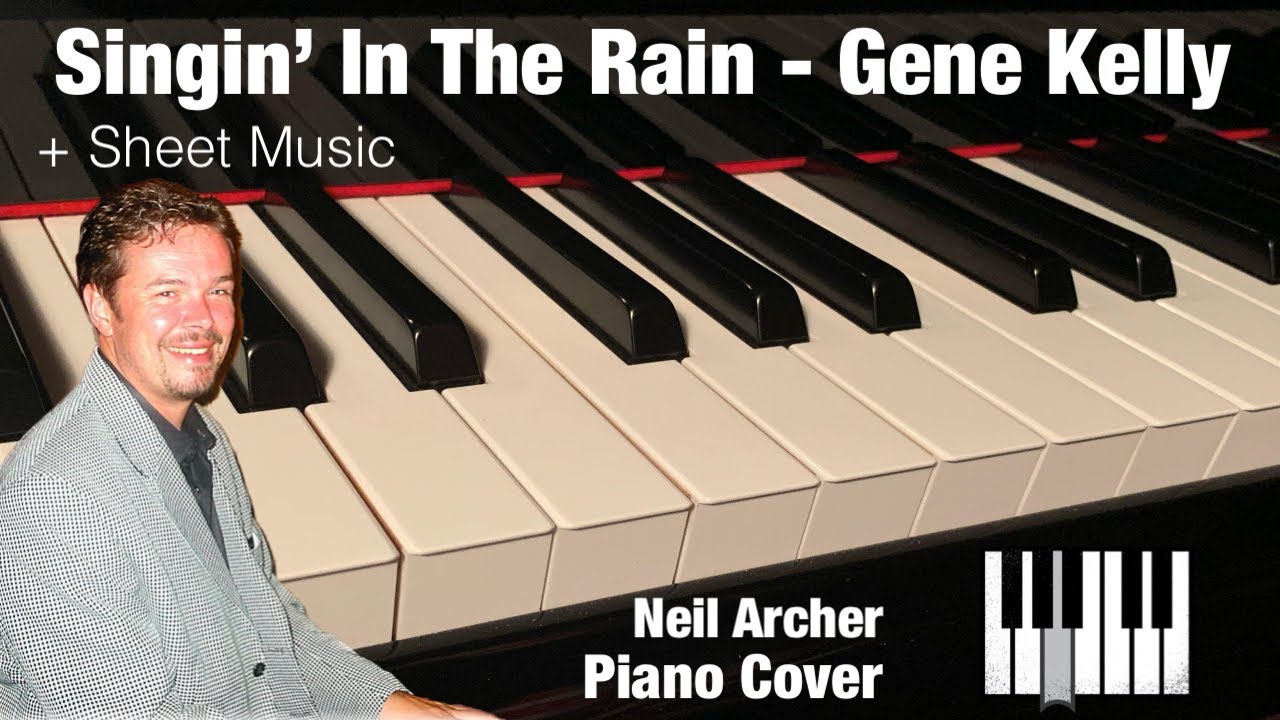 Singin’ In The Rain - Gene Kelly - Piano Cover + Sheet Music