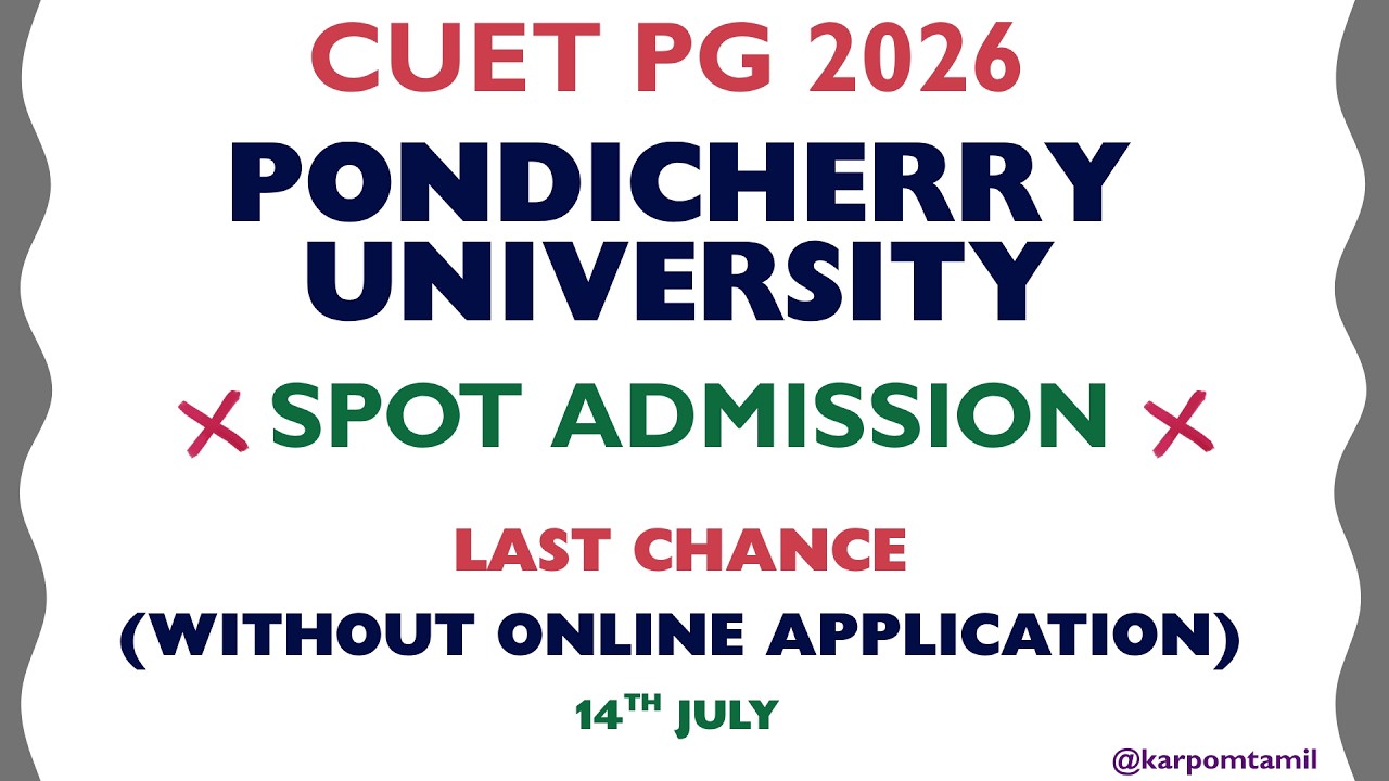 SPOT- Pondicherry University | Spot Admission CUET PG 2026 #spotadmission #pu #cuetpg #pondicherryun