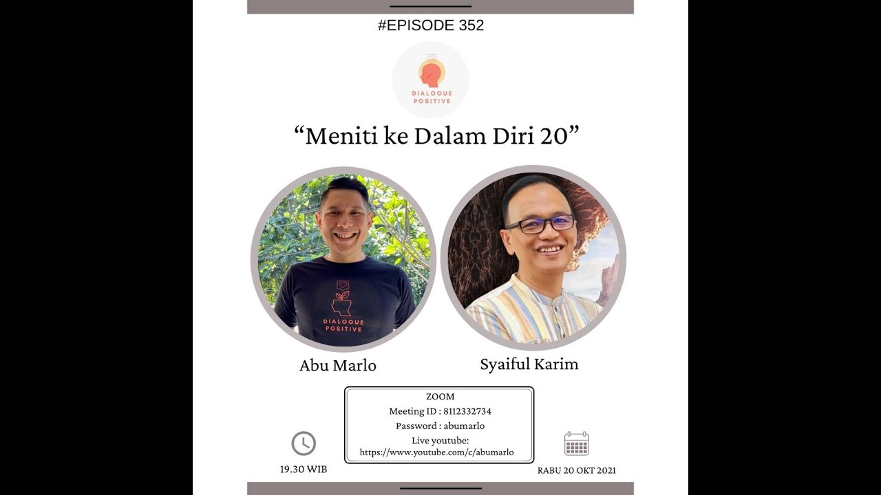 Dialogue Positive with Syaiful Karim : 