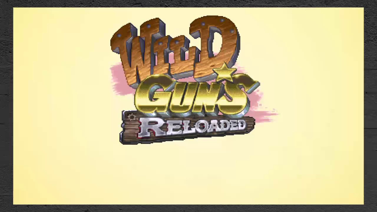 Wild Guns Reloaded 4 person multiplayer part 2