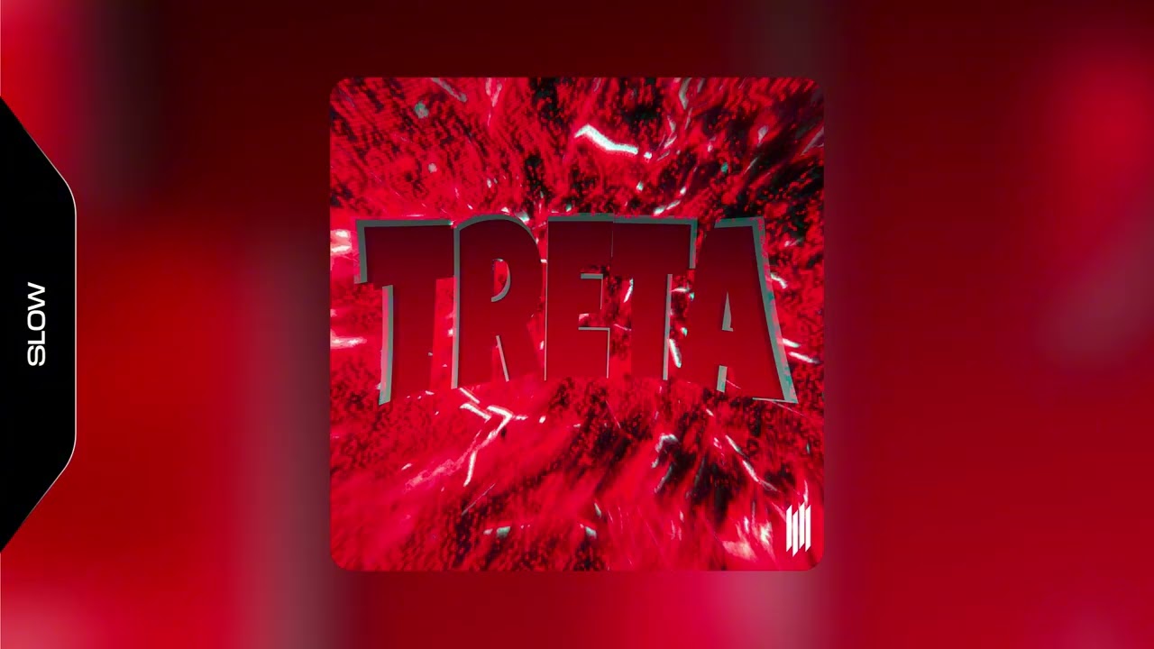 TRETA - SC0UNDR3L (SLOWED)