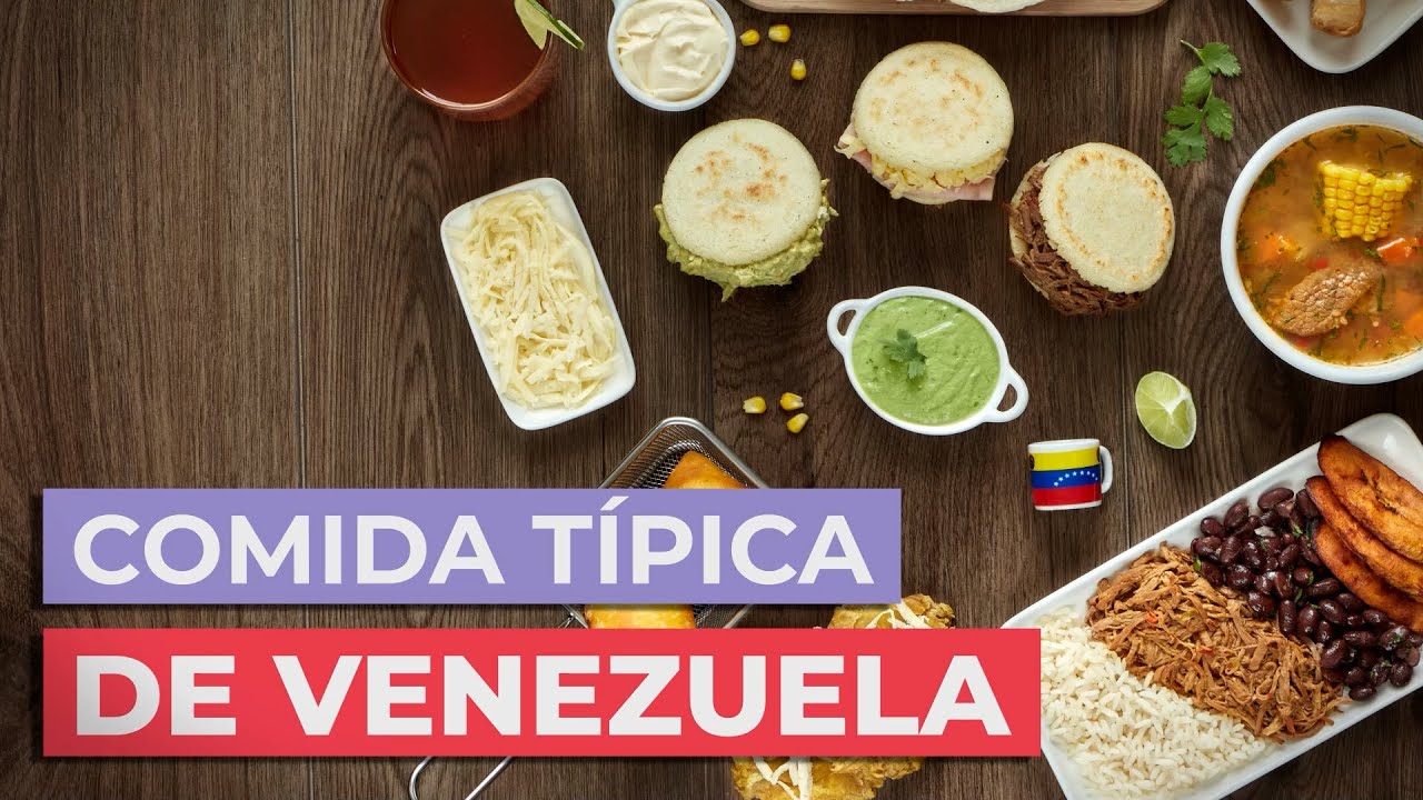 Comida típica de Venezuela 🇻🇪 | 10 platos imprescindibles