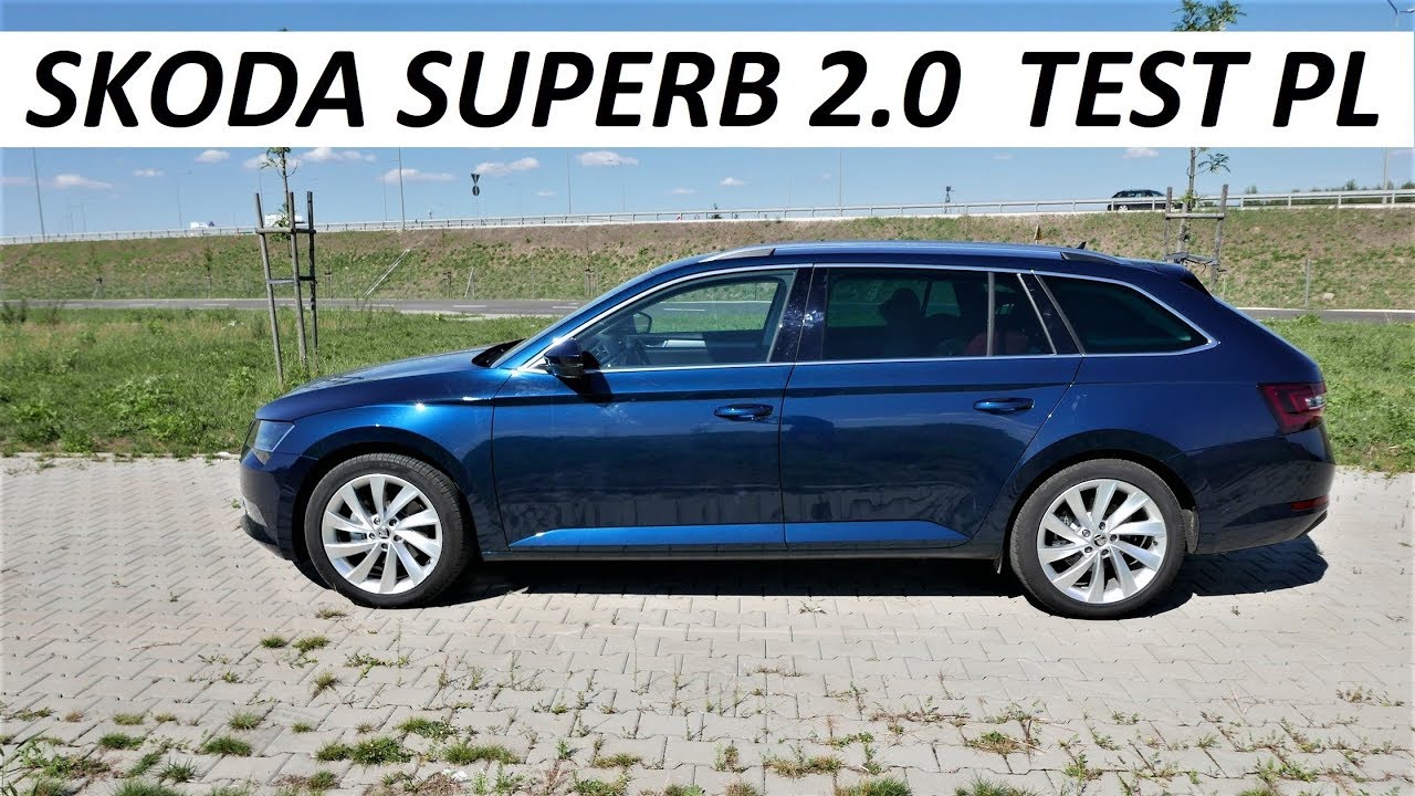 SKODA SUPERB 2.0 TDI 190KM - TEST PL