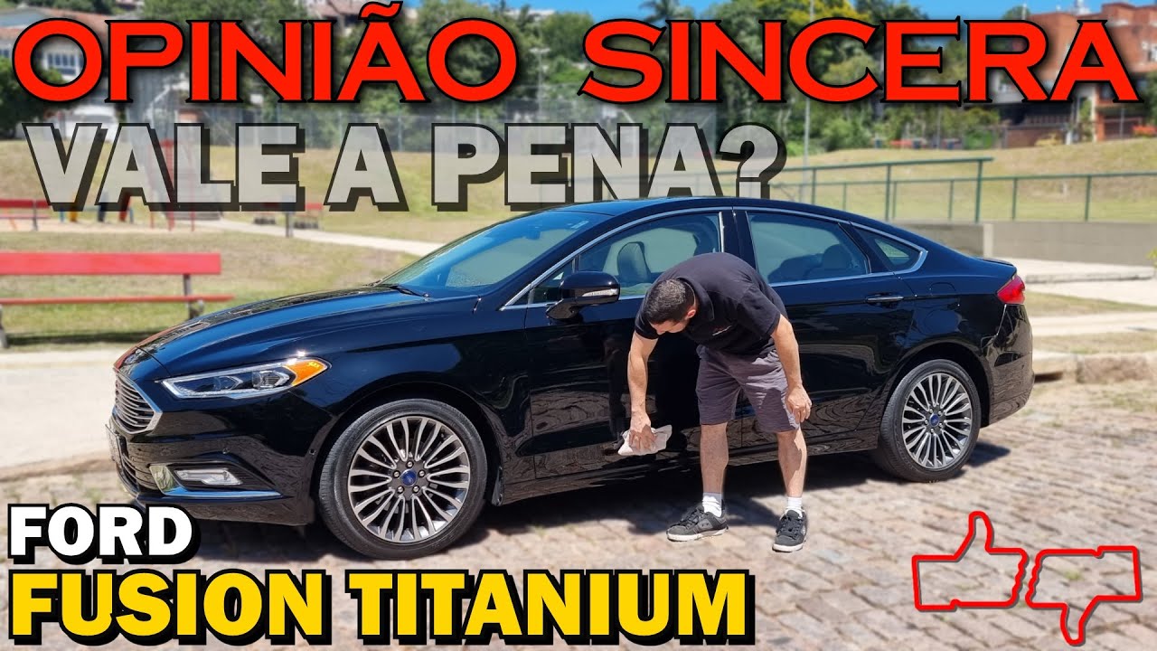 Ford Fusion Titanium 2017 - Problema no motor, câmbio, consumo, preço e um dono inusitado!