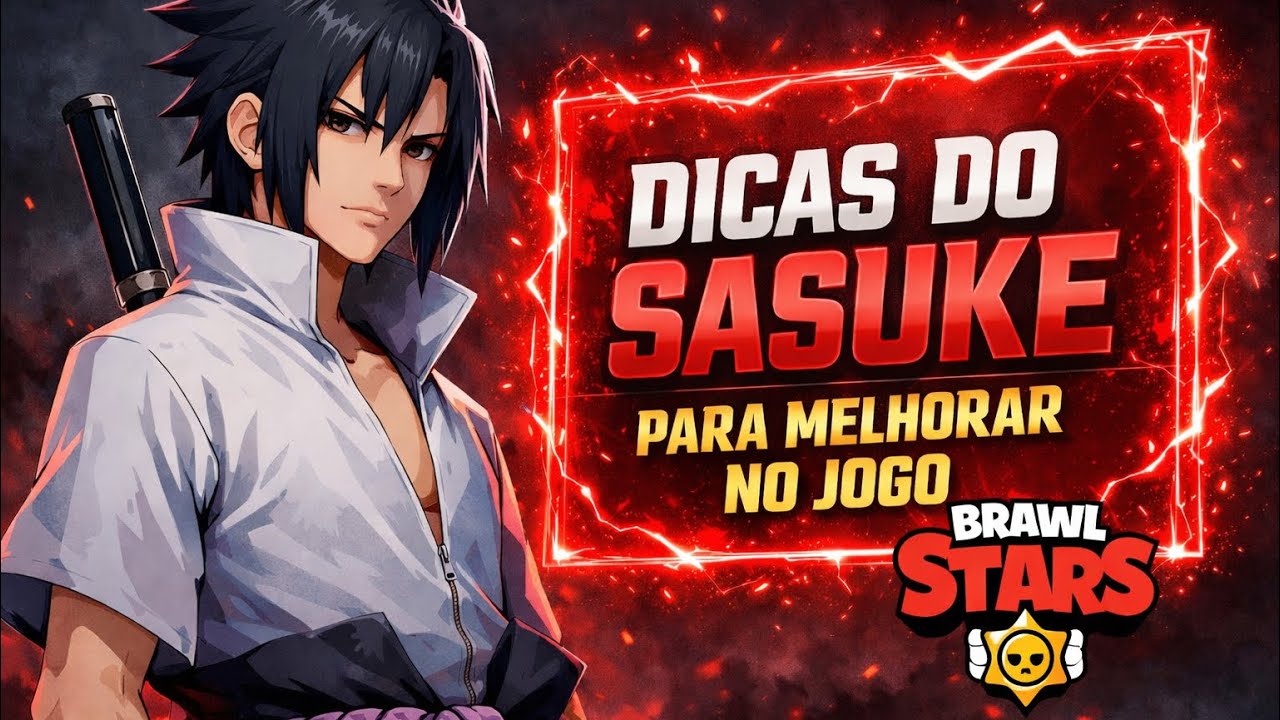 Dicas do sasuke para iniciantes obs: vou falar mais nos proximos videos 