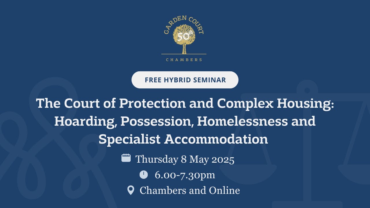 CoP & Complex Housing: Hoarding, Possession, Homelessness & Specialist Accommodation - 8 May 2025
