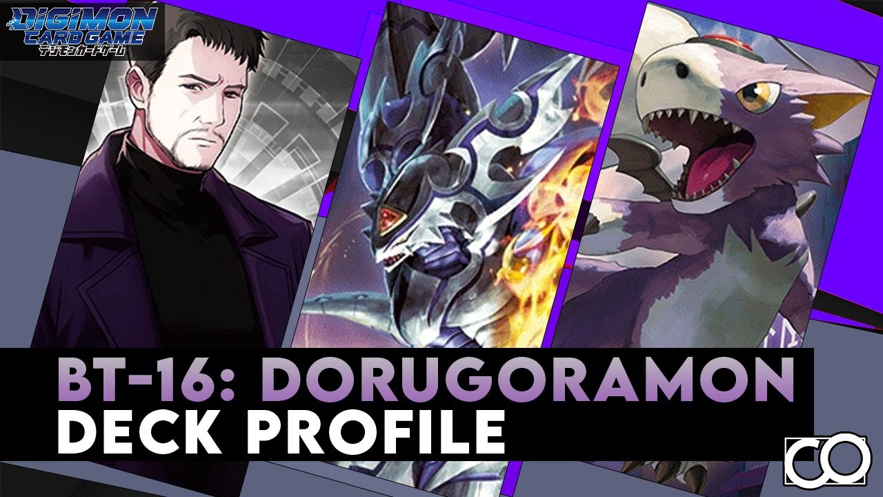 BT-16: SoC Dorugoramon Deck Profile (Digimon Card Game)