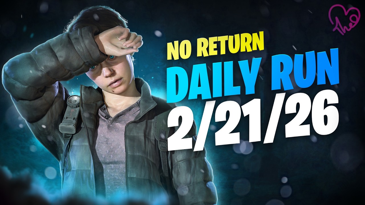 No Return - Daily Run on Grounded mode as Mel (02.21.26)