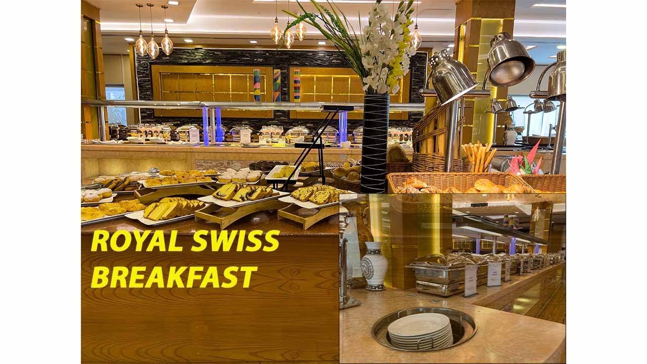 Buffet Breakfast In Hotel Royal Swiss | Lahore