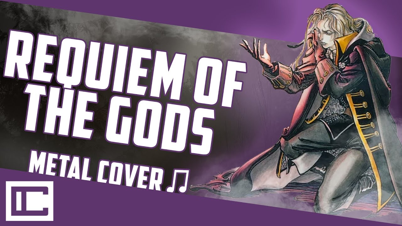 Requiem of the Gods (Doom Metal Cover - Castlevania: Symphony of the Night)