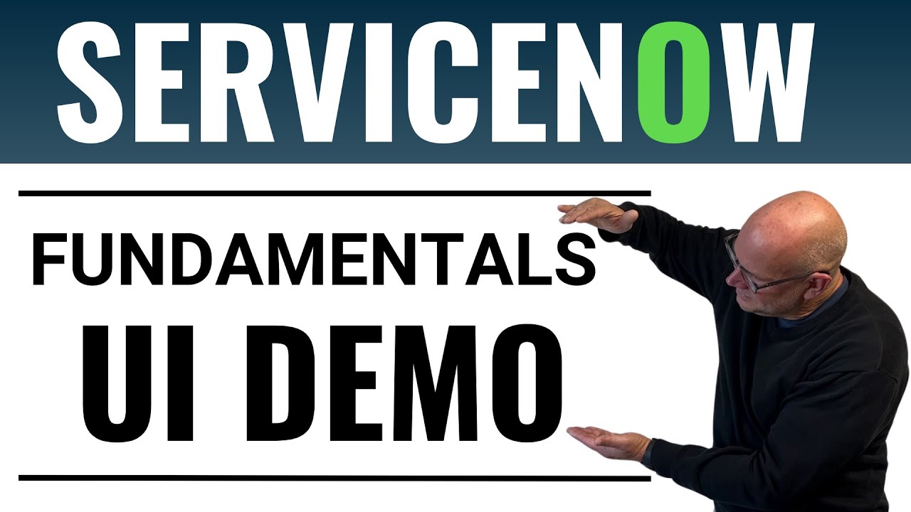 ServiceNow User Interface (Next Experience) &ndash; Full UI Walkthrough for Beginners
