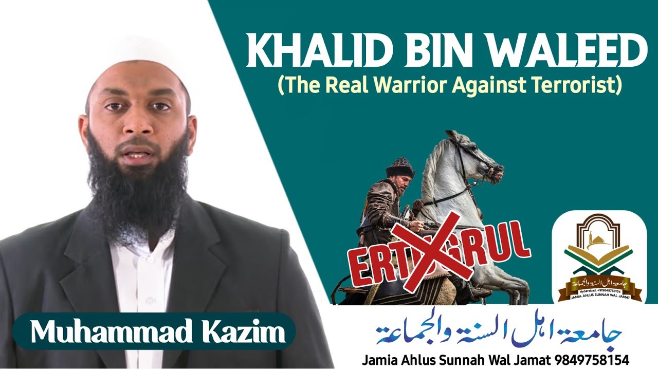 KHALID BIN WALEED (The Real Warrior Against The Terrorists)