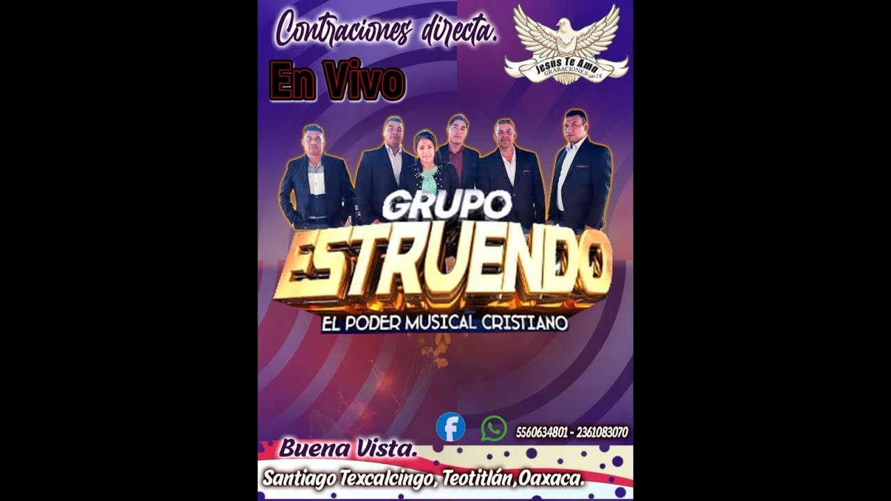 El Poder Musical Cristiano Grupo Estruendo En Vivo