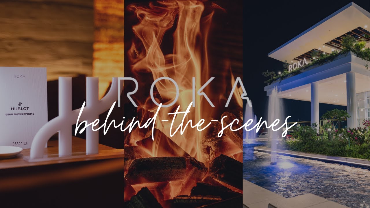 Episode 3: Behind the Scenes • Roka Jeddah Opening