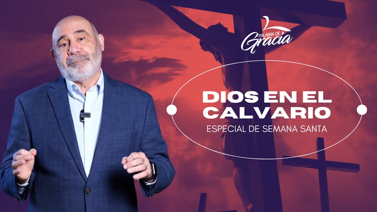 Dios en el Calvario | Pr. Sugel Michelén | PG Pódcast | Especial de Semana Santa