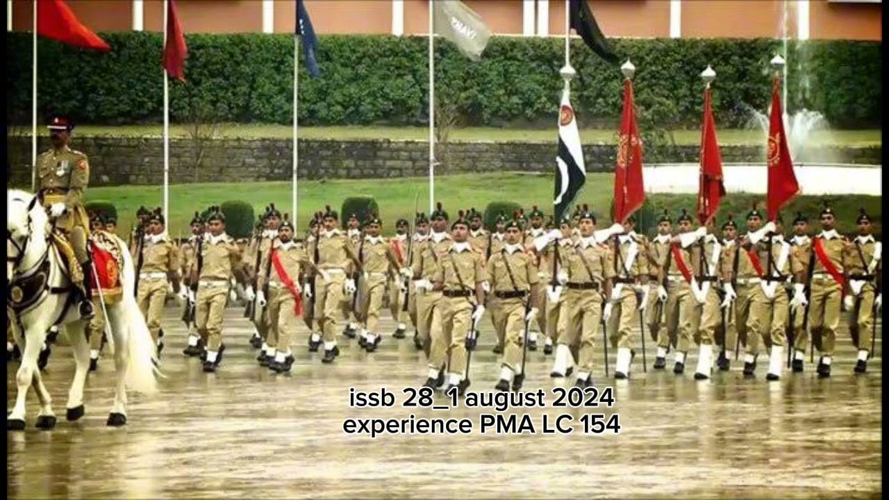 ISSB RECOMMENDED CANDIDATES EXPERIENCE PMA LC 154/ kohat issb center/gto/depty president/psych