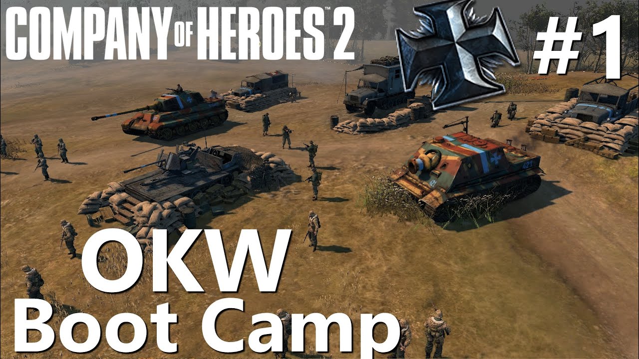 How to Play CoH2: OKW BootCamp Part #1 Tier 1 (Company of Heroes 2)