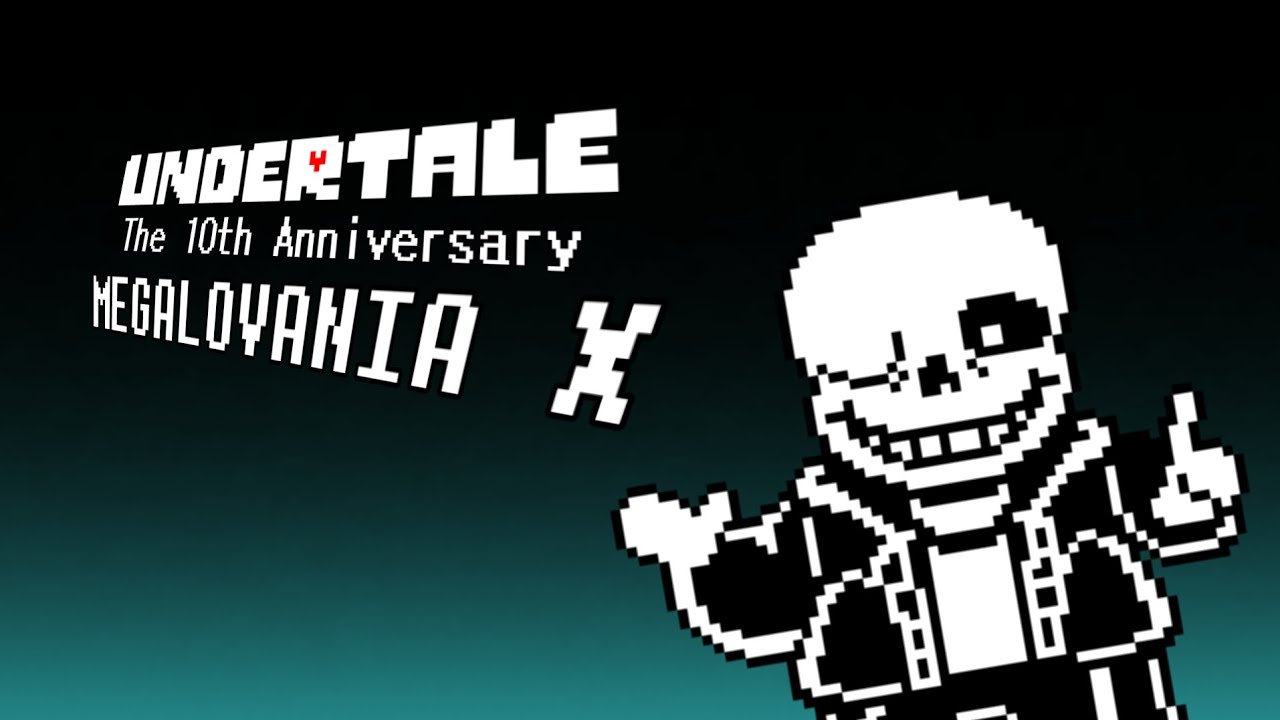Undertale - MEGALOVANIA X (Undertale 10th Anniversary)