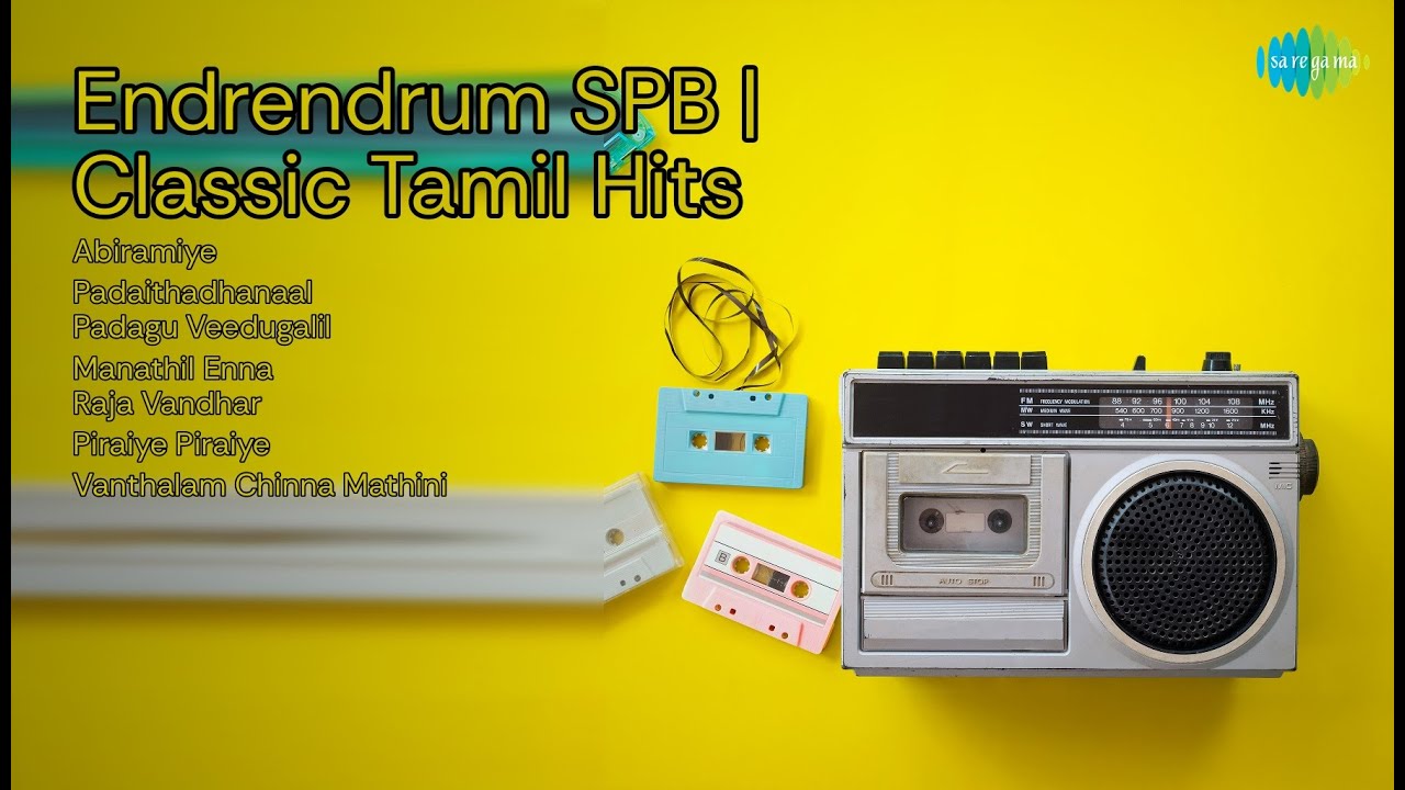 Endrendrum SPB | Classic Tamil Hits | S.P. Balasubrahmanyam Songs | Abiramiye | Padaithadhana...