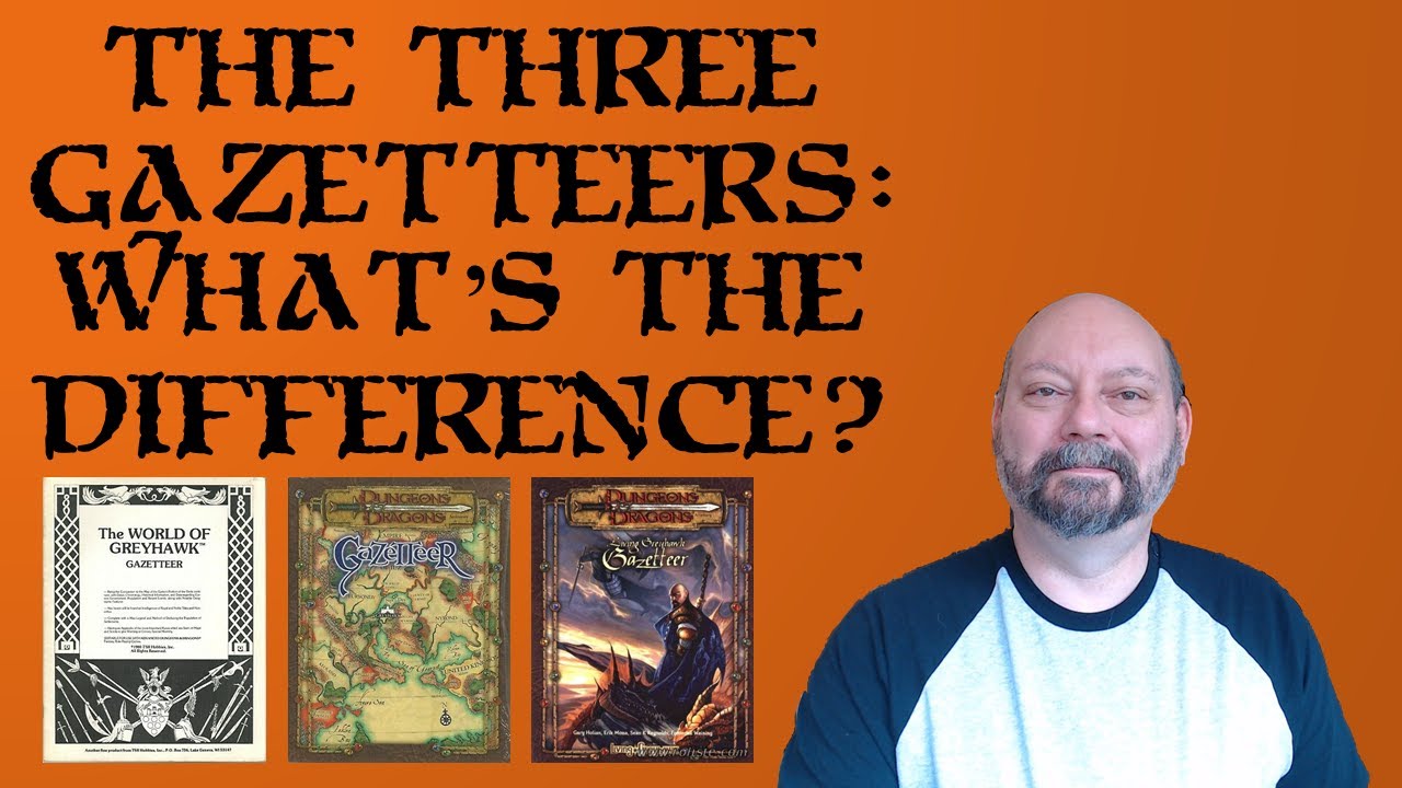 Greyhawk's Three Gazetteers: What's the Difference?
