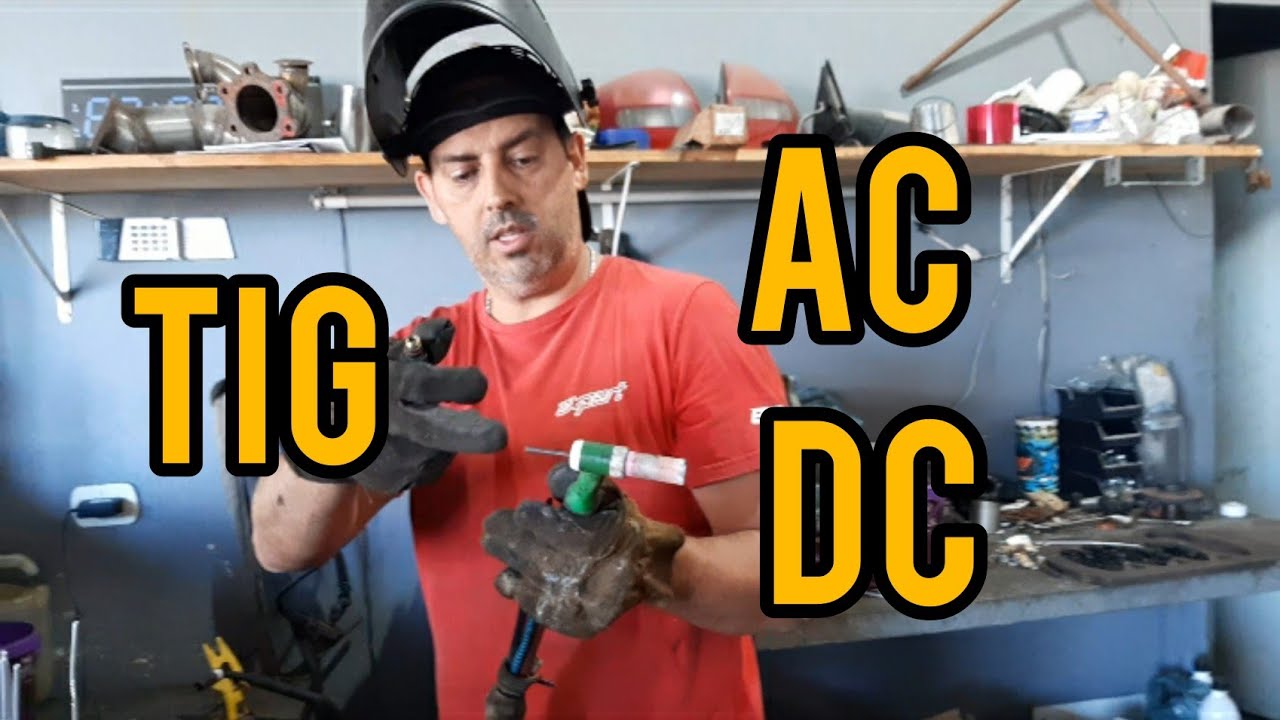 DIFERENÇAS ENTRE SOLDA TIG  AC  X  DC  PROFISSÃO  PROCURADA