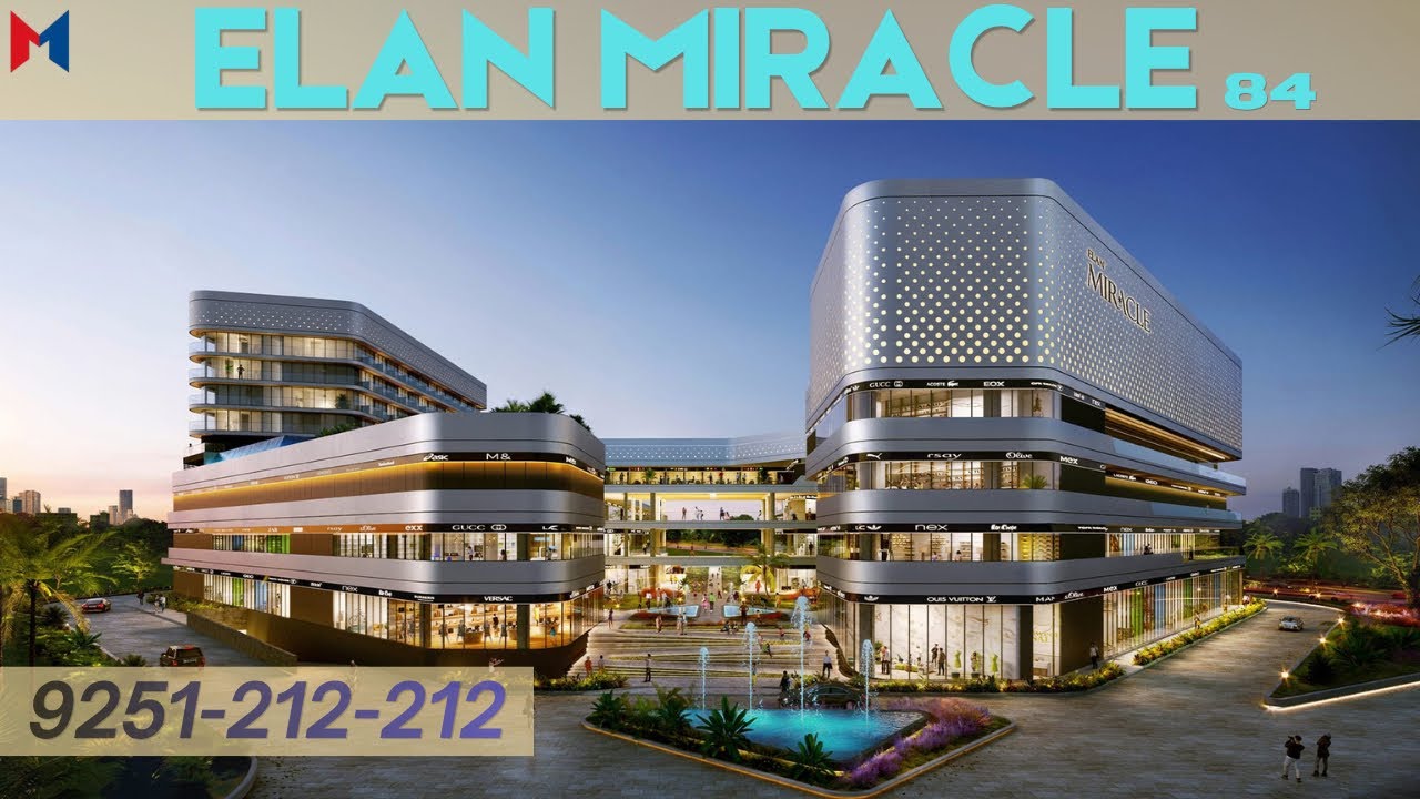 Elan Miracle Sector 84 Gurgaon | Brands Already Running | Shops for Sale & Lease