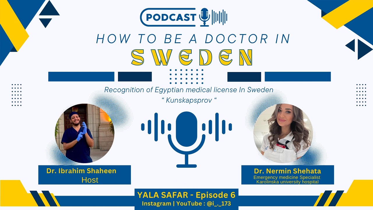 #6 How to be a doctor in Sweden ? Dr. Ibrahim with Dr. Nermin Shehata - Emergency Specialist